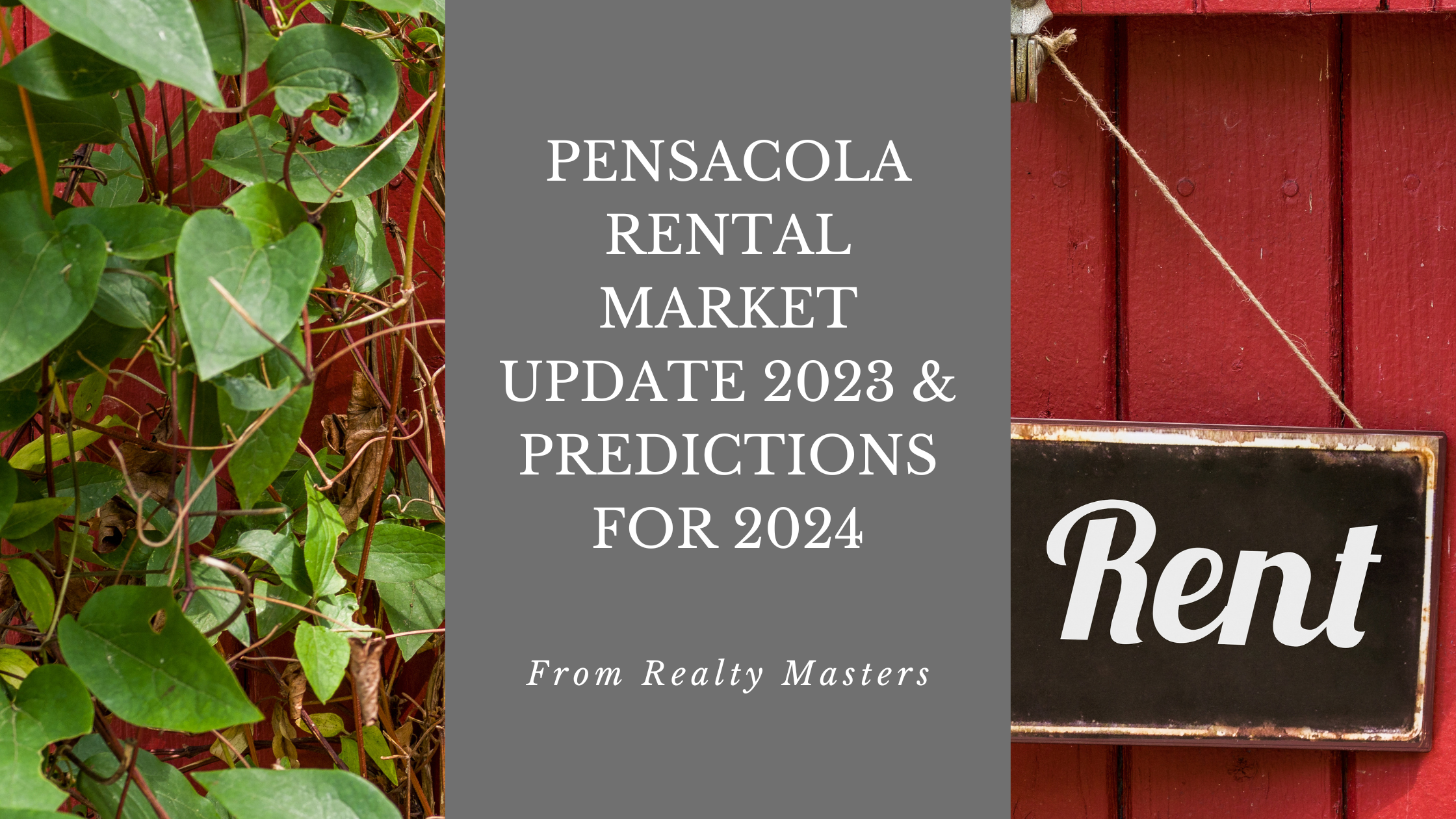 Pensacola Rental Market Update and Predictions for 2024